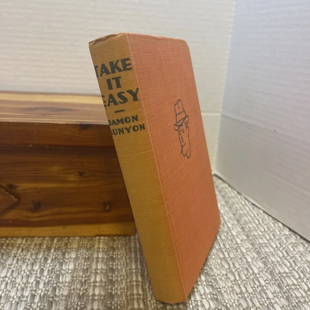 Take It Easy by Damon Runyon‎ Vintage Hardcover Book Collectible Novel